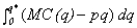 <strong>Short-run producer surplus can be calculated by integration as (where q* is the firm's profit maximizing output level and MC(q)is its marginal cost function):</strong> A)   B)   C)   D)   <div style=padding-top: 35px> 