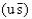 The following reaction can occur by the strong interaction: π<sup>0</sup> + n → K<sup>+</sup> + Σ<sup>-</sup>.If the quark composition of the n is (udd),the π <sup>0</sup> is And the composition of the K<sup>+</sup> is ,what is the quark composition of the Σ<sup>-</sup>?