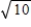 <strong>Of the values listed below,which is the greatest possible value for the index of refraction?</strong> A) 1.5 B) C) 2.0 D) 3.3 E) 