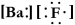 <strong>Write a Lewis structure for barium fluoride.</strong> A)   B) F-Ba-F C)   D)   E)   <div style=padding-top: 35px> 