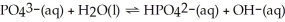 <strong>In the equilibrium system described by: Theory would designate:</strong> A)PO<sub>4</sub><sup>3-</sup> and H<sub>2</sub>O as the bases B)H<sub>2</sub>O and OH<sup>-</sup> as a conjugate pair C)HPO<sub>4</sub><sup>2-</sup> and OH<sup>-</sup> as the acids D)HPO<sub>4</sub><sup>2-</sup> and H<sub>2</sub>O as a conjugate pair E)PO<sub>4</sub><sup>3-</sup> as amphiprotic