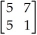 <strong>Add the matrices + </strong> A) B) C) D)