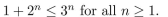 Use the Principle of Mathematical Induction to prove that