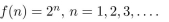 In questions give a recursive definition with initial condition(s). The function