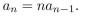 determine whether the recurrence relation is a linear homogeneous recurrence relation with constant coefficients.
