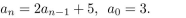 In questions solve the recurrence relation either by using the characteristic equation or by discovering a pattern formed by the terms.
