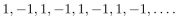 In questions find a closed form for the generating function for the sequence.