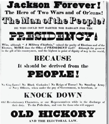 <strong>According to his 1828 campaign poster,which of the following was offered in support of Andrew Jackson's presidential bid? </strong> A) He was a war hero. B) He was very wealthy. C) He had the most political experience. D) He fought and killed many Indian rivals.