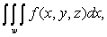 Evaluate where is the region enclosed by the planes , and .