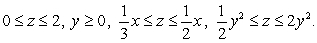 <strong>Let be the region in the space defined by the inequalities </strong> A) Rewrite the inequalities for in adequate form for evaluating in the order . B) Evaluate the integral .