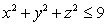 Find the volume of the portion of the ball satisfying and lying above the surface defined by