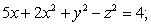 Find the distance from the origin to the surface that is, the minimum distance between the origin and a point on the surface.