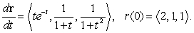 <strong>The path of a particle satisfies At , the particle is located at:</strong> A) . B) . C) . D) . E) The data are not sufficient.