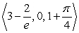 <strong>The path of a particle satisfies At , the particle is located at:</strong> A) . B) . C) . D) . E) The data are not sufficient.