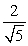 <strong>The curvature for is:</strong> A) . B) . C) . D) . E) none of the above.