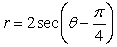 Find the polar equation of the line through orthogonal to the line .