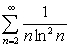 <strong>Use the Integral Test to determine if the following series converge.</strong> A) B)