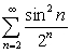 <strong>Determine if the following series converge.</strong> A) B) C)