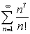 <strong>Use the Ratio Test to determine if the following series converge.</strong> A) B) C)