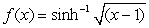 Compute the surface area of revolution of about the x-axis over the interval .
