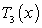 Compute for centered at . Use the error bound to find the maximum possible size of error of .