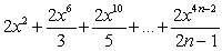 <strong>Which of the following are Maclaurin polynomials of </strong> A) B) C) D) E)