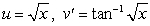 <strong>To evaluate the integral using Integration by Parts, we should choose:</strong> A) . B) . C) . D) . E) .