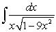 Calculate the following integral in terms of inverse hyperbolic functions.