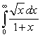 <strong>Which two of the following integrals converge?</strong> A) B) C) D)