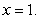 Find the slope of the tangent line to the graph of the function at To find , use the equality or use a calculator.