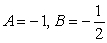<strong>The values of and , such that the function is continuous for all are</strong> A) B) C) D) E)