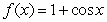 <strong>The function that satisfies the equality is:</strong> A) B) C) D) E)