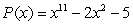 <strong>Let . By Rolle's Theorem we can prove that</strong> A) has 11 real roots. B) has at most 3 real roots. C) has no real roots. D) has at most 2 real roots. E) has 10 real roots.