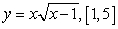 <strong>Find the maximum value and the minimum value of the function in the given interval or in its natural domain </strong> A) B) C)
