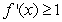 <strong>Given such that and for all , is for all ? (Hint: Use the MVT.)</strong> A) Yes B) No