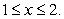 Let denote the slope of the line segment connecting the origin to the point on the graph of the equation . Calculate the average rate of change of for