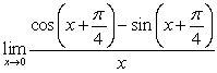 <strong>Evaluate the limits</strong> A) B)