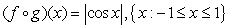 <strong>Let and Calculate the composite functions and and determine their domains.</strong> A) ; B) ; C) ; D) ; E) ;