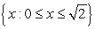 <strong>The domain and range of are:</strong> A) Domain: Range: B) Domain: Range: C) Domain: Range: D) Domain: Range: E) Domain: Range: