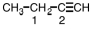 <strong>Indicate the hybridization on each of the carbon atoms designated by a number in the following molecule. </strong> A)1 - sp,2 - sp<sup>2</sup> B)1 - sp<sup>3</sup>,2 - sp<sup>2</sup> C)1 - sp<sup>2</sup>,2 - sp<sup>3</sup> D)1 - sp<sup>3</sup>,2 - sp