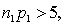 <strong>Which of the following is a required condition for using the normal approximation to the binomial in constructing interval estimate for the difference between two population proportions?</strong> A) and . B) and . C) and . D) and .