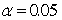 <strong>In a Wilcoxon rank sum test, the two sample sizes are 6 and 6, and the value of the Wilcoxon test statistic is T = 20. If the test is two-tailed and the level of significance is , then:</strong> A) the null hypothesis will be rejected. B) the null hypothesis will not be rejected. C) the alternative hypothesis will not be rejected. D) not enough information has been given to answer this question.