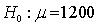 <strong>A spouse stated that the average amount of money spent on Christmas gifts for immediate family members is above $1200. The correct set of hypotheses is:</strong> A) . . B) . . C) . . D) . .