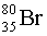 <strong>Which two isotopes of bromine would you predict to be stable?</strong> A) and B) and C) and D) and