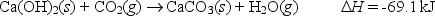 <strong>Calcium hydroxide,which reacts with carbon dioxide to form calcium carbonate,was used by the ancient Romans as mortar in stone structures.The reaction for this process is What is the enthalpy change if 3.8 mol of calcium carbonate is formed?</strong> A)-18 kJ B)-69 kJ C)-73 kJ D)-260 kJ E)None of these choices is correct.