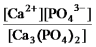 <strong>Write the ion product expression for calcium phosphate,Ca<sub>3</sub>(PO<sub>4</sub>)<sub>2</sub>.</strong> A) B) C) D) E)None of these is the correct ion product expression.