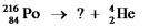 <strong>Select the nuclide that completes the following nuclear reaction. </strong> A) B) C) D) E)