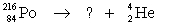 <strong>Select the nuclide that completes the following nuclear reaction. </strong> A) B) C) D) E)