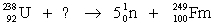 <strong>Identify the missing species in the following nuclear transmutation. </strong> A) B) C) D) E)