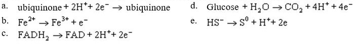Which of the reactions below is written in the direction electron acceptor electron donor?